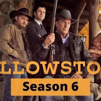 ﻿﻿﻿﻿﻿Yellowstone Season 6